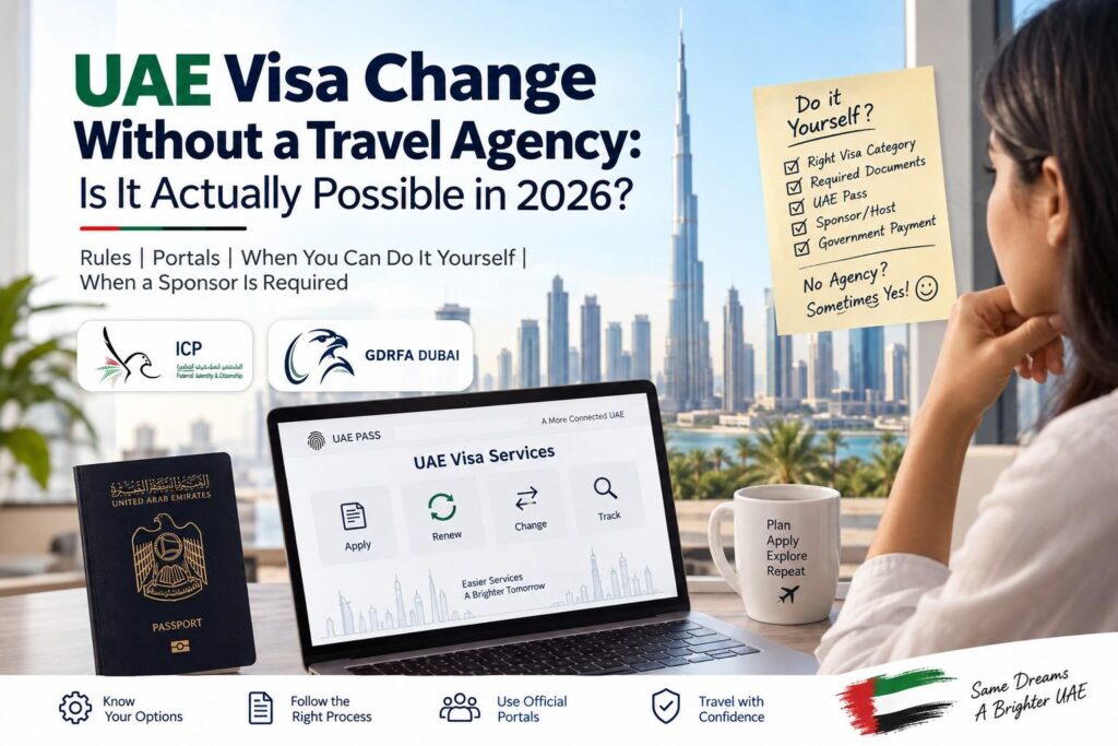 UAE visa change without a travel agency in 2026 with ICP, GDRFA Dubai and sponsor requirements